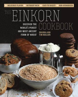 bokomslag The Einkorn Cookbook