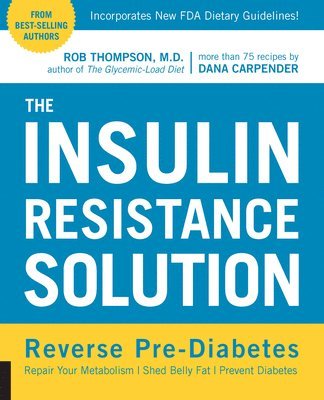 The Insulin Resistance Solution 1