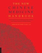 bokomslag The New Chinese Medicine Handbook