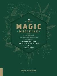 bokomslag Magic Medicine