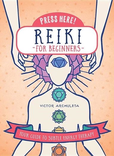 bokomslag Press Here! Reiki for Beginners, Press Her