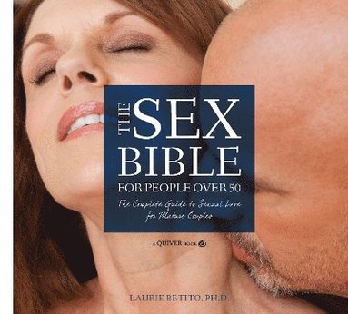 bokomslag Sex Bible For People Over 50