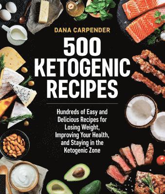 500 Ketogenic Recipes: Volume 5 1