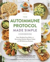 bokomslag Autoimmune Protocol Made Simple Cookbook
