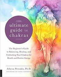 bokomslag Ultimate guide to chakras - the beginners guide to balancing, healing, and