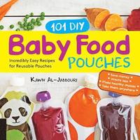 bokomslag 101 DIY Baby Food Pouches