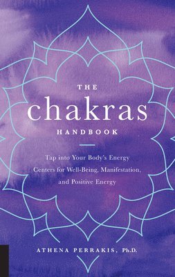 Athena Perrakis - Chakras Handbook, Inbunden