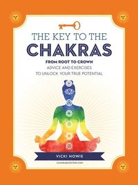 bokomslag The Key to the Chakras