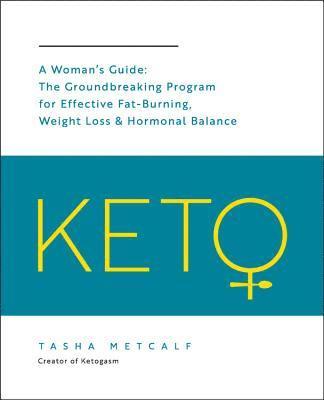 Keto: A Woman's Guide: Volume 9 1