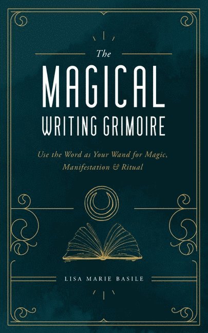 The Magical Writing Grimoire 1