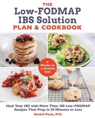 bokomslag The Low-FODMAP IBS Solution Plan and Cookbook