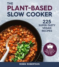 bokomslag The Plant-Based Slow Cooker