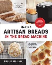 bokomslag Making Artisan Breads in the Bread Machine