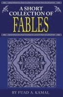 A Short Collection of Fables 1