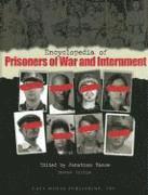 bokomslag Encyclopedia of Prisoners of War & Internment