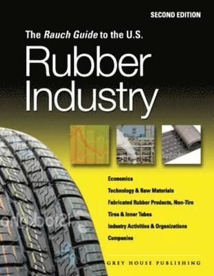 Laura Mars - Rauch Guide to the US Rubber Industry, Häftad