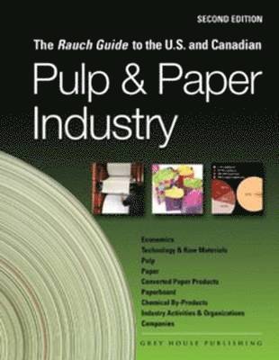Laura Mars - Rauch Guide to the US & Canadian Pulp & Paper Industry, Häftad