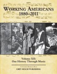 bokomslag Working Americans, 1880-2011 - Volume 12: Our History Through Music