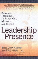 Kathy Lubar, Belle Linda Halpern - Leadership Presence, Häftad