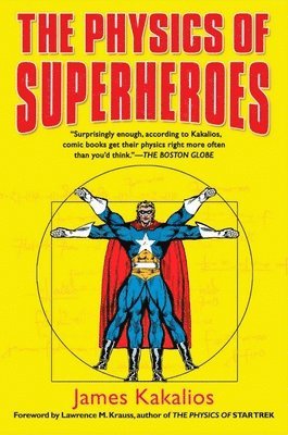 The Physics of Superheroes 1