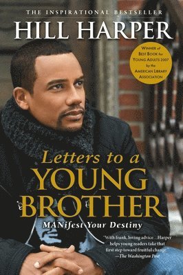 Hill Harper - Letters to a Young Brother, Häftad