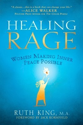Ruth King - Healing Rage, Häftad