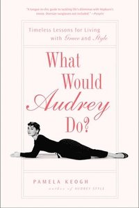 bokomslag What Would Audrey Do?