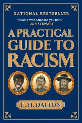 C. H. Dalton, C H Dalton - Practical Guide to Racism, Häftad