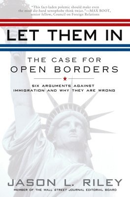 bokomslag Let Them in: The Case for Open Borders
