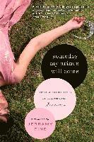 Someday My Prince Will Come: True Adventures of a Wannabe Princess