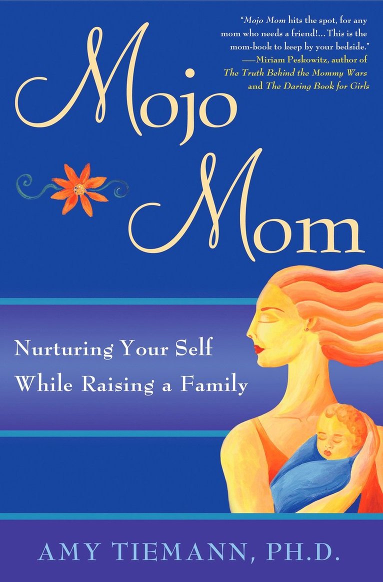 Amy Tiemann - Mojo Mom, Häftad