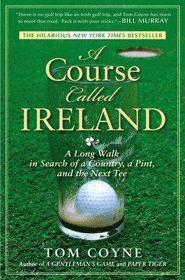 bokomslag A Course Called Ireland