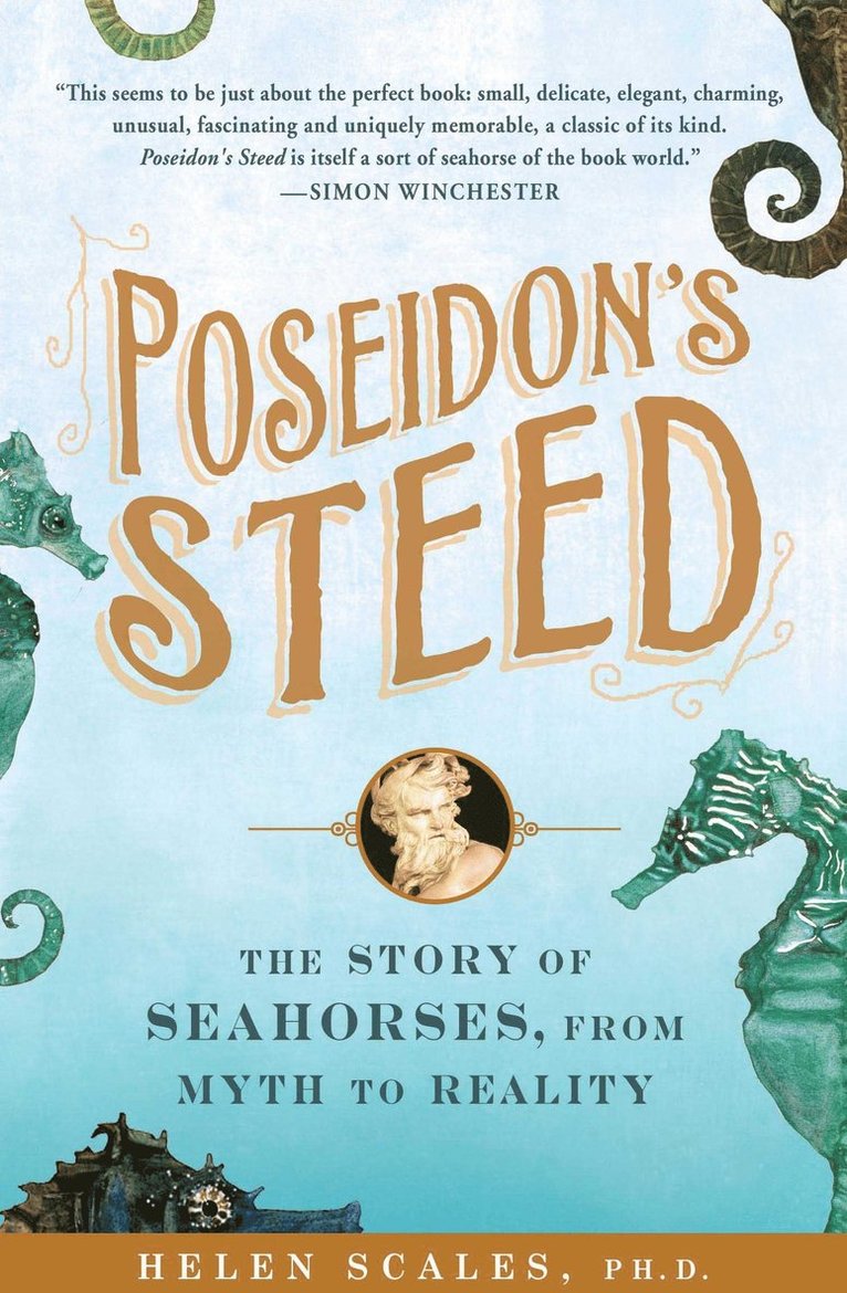 Helen Scales - Poseidon's Steed, Häftad
