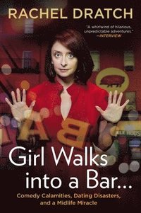 bokomslag Girl Walks into a Bar . . .