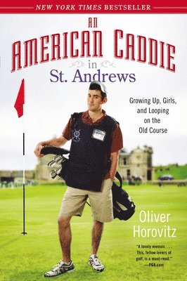 bokomslag American Caddie in St. Andrews