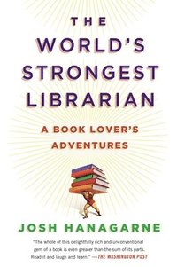 bokomslag The World's Strongest Librarian