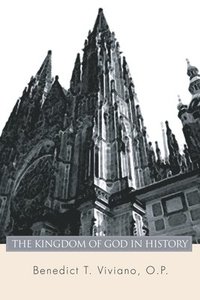 bokomslag The Kingdom of God in History