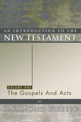 Introduction to the New Testament, Volume 1
