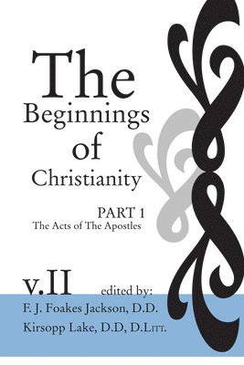 The Beginnings of Christianity 1