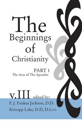 The Beginnings of Christianity 1