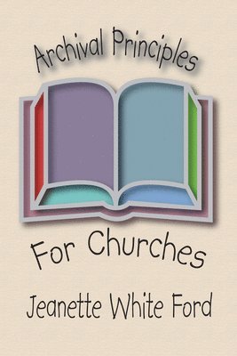 Archival Principles of Churches 1