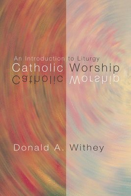 Catholic Worship 1