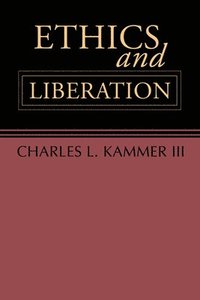 bokomslag Ethics and Liberation