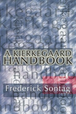 A Kierkegaard Handbook 1