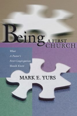 Being a First Church 1