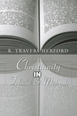 bokomslag Christianity in Talmud and Midrash