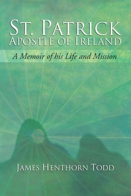 St. Patrick Apostle of Ireland 1