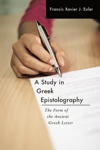 bokomslag A Study in Greek Epistolography