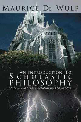 An Introduction to Scholastic Philosophy 1