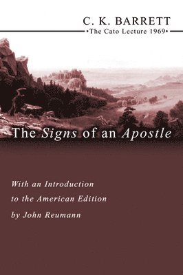C. K. Barrett - Signs of an Apostle, Häftad